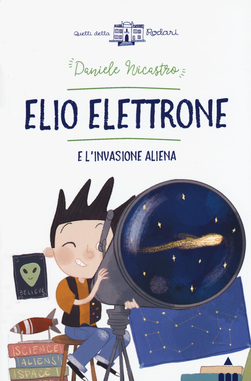 Vorderes Coverbild Elio Elettrone e l'invasione aliena