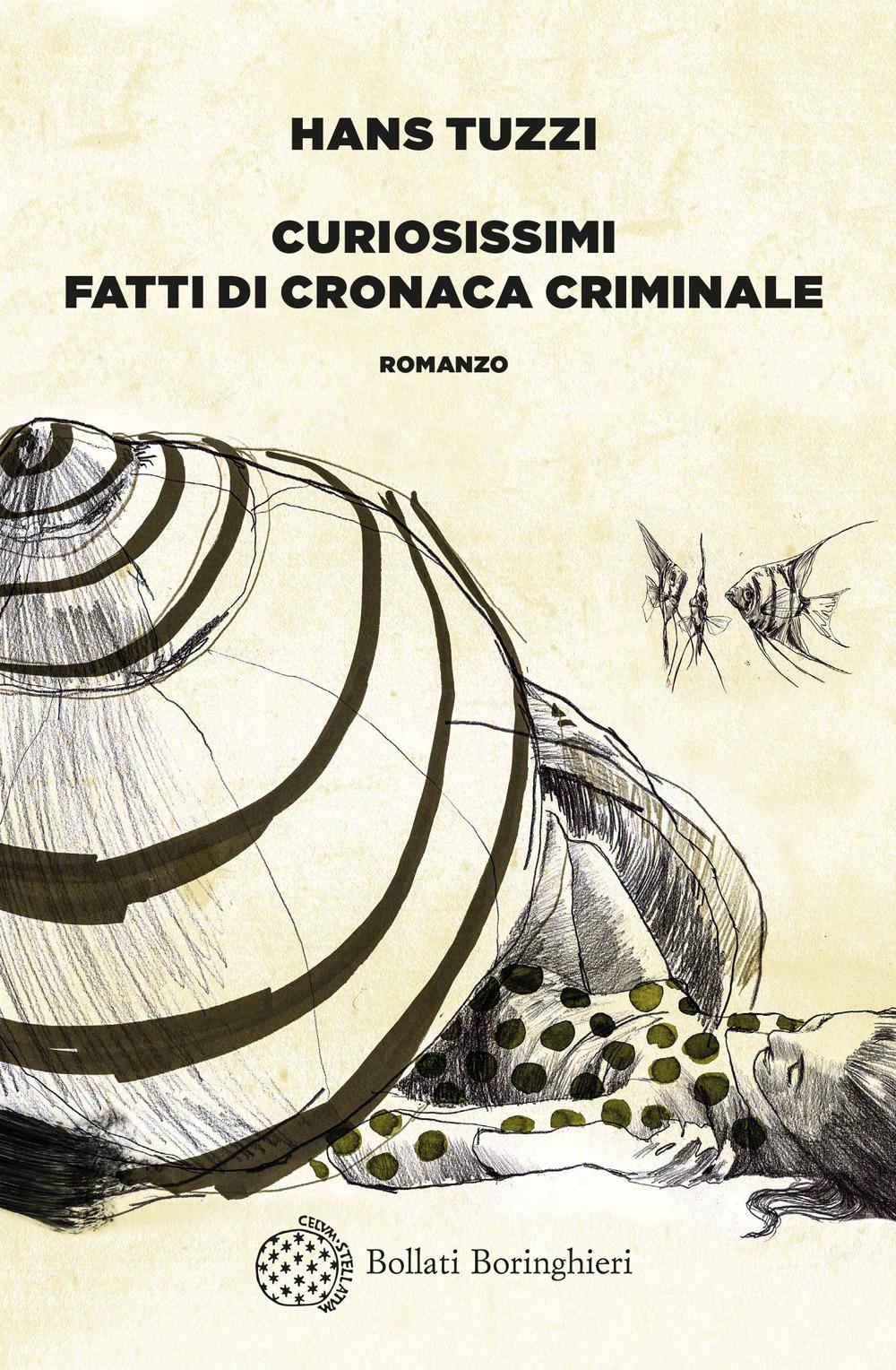 Vorderes Coverbild Curiosissimi fatti di cronaca criminale