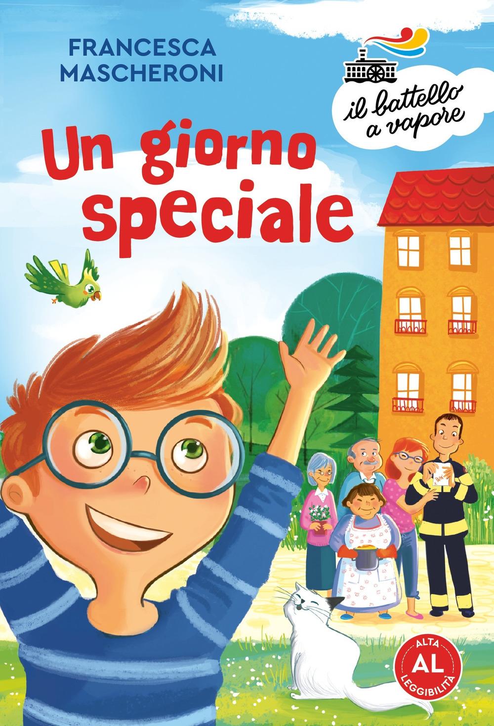 Vorderes Coverbild Un giorno speciale. Ediz. ad alta leggibilità