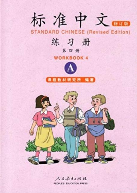Vorderes Coverbild Standard Chinese vol.4 - Workbook A