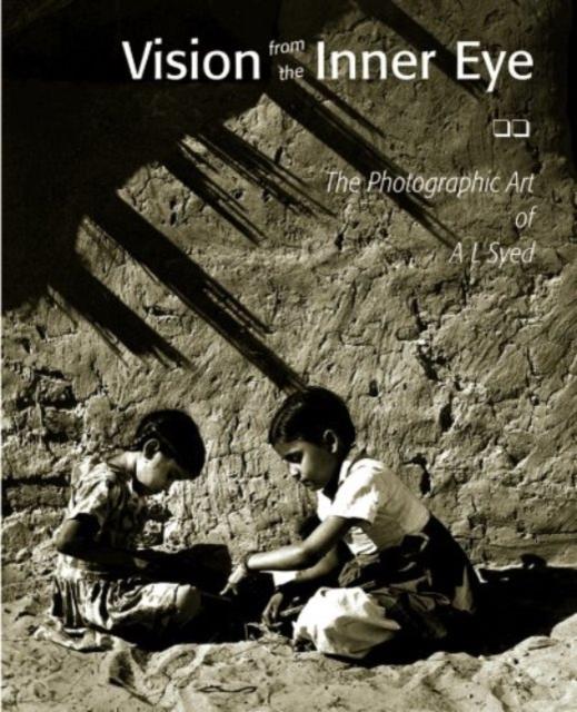 Vorderes Coverbild Vision from the Inner Eye the Photographic Art of A.L. Syed