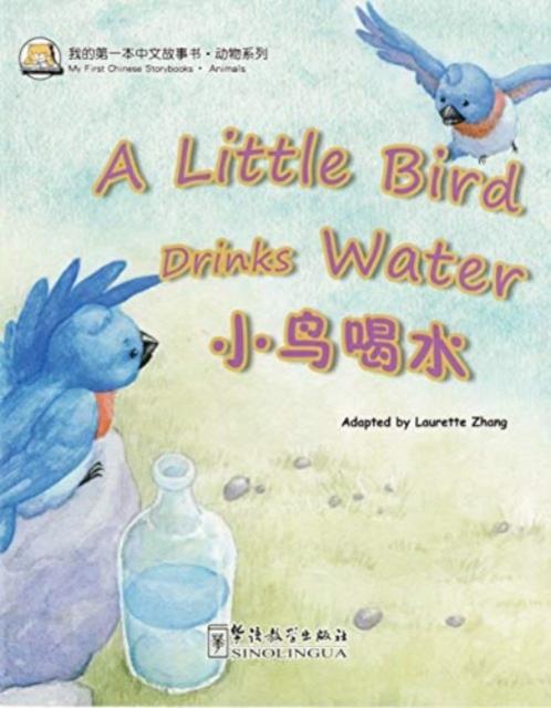 Vorderes Coverbild A Little Bird Drinks Water (Animals)