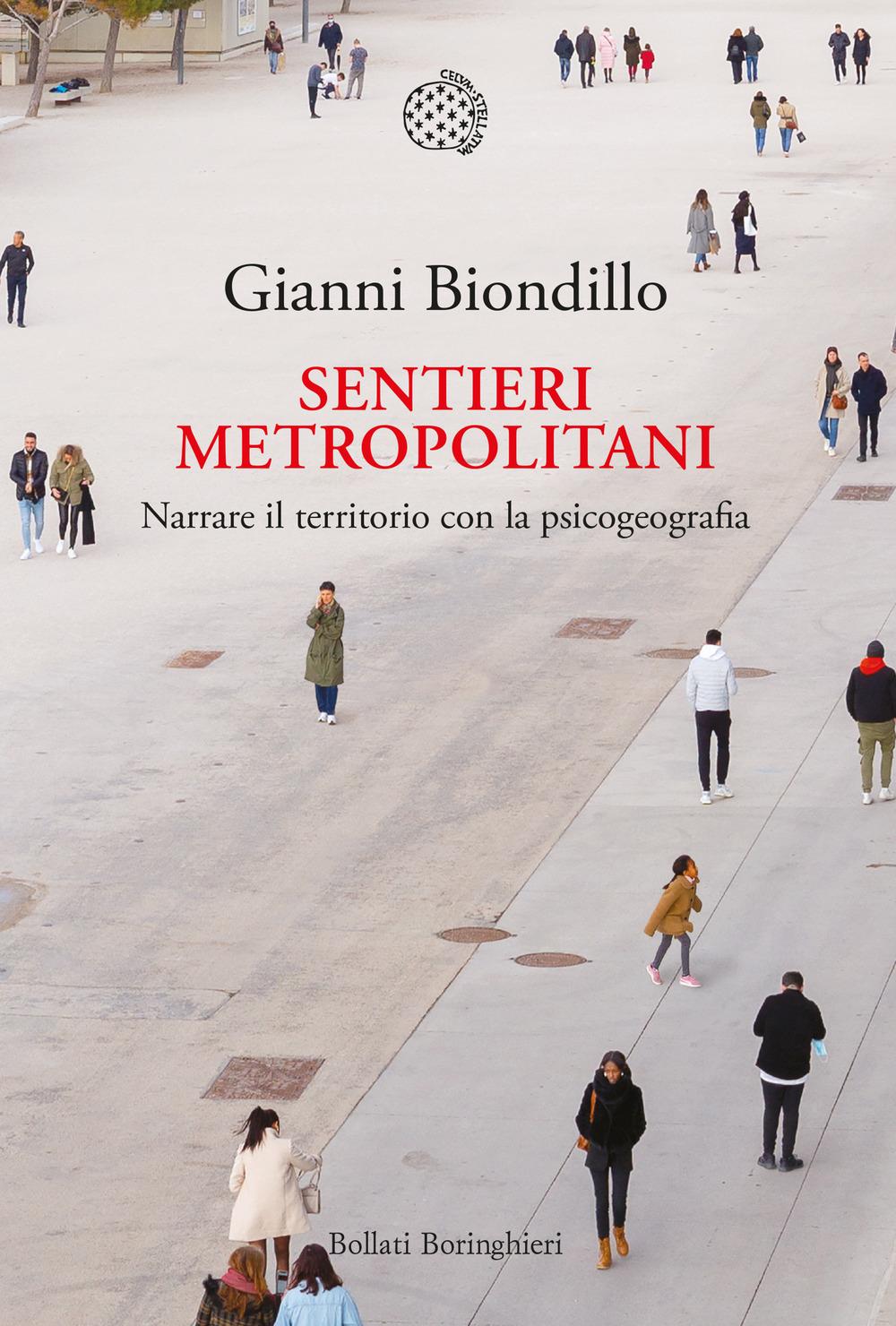 Vorderes Coverbild Sentieri metropolitani. Narrare il territorio con la psicogeografia