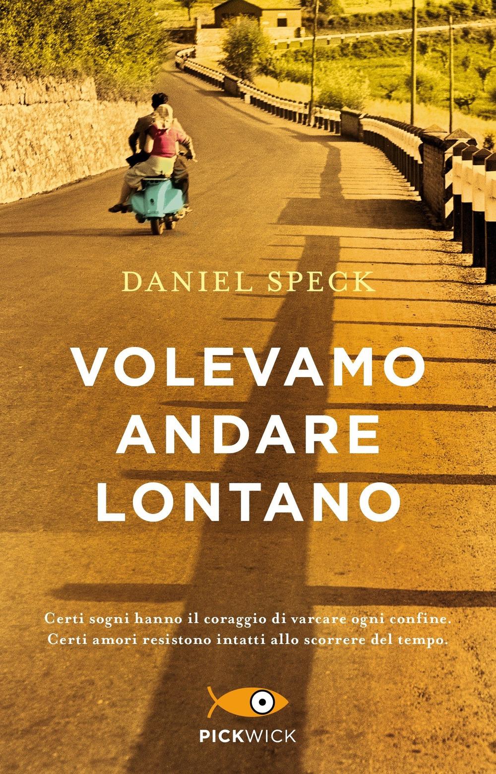 Vorderes Coverbild Volevamo andare lontano