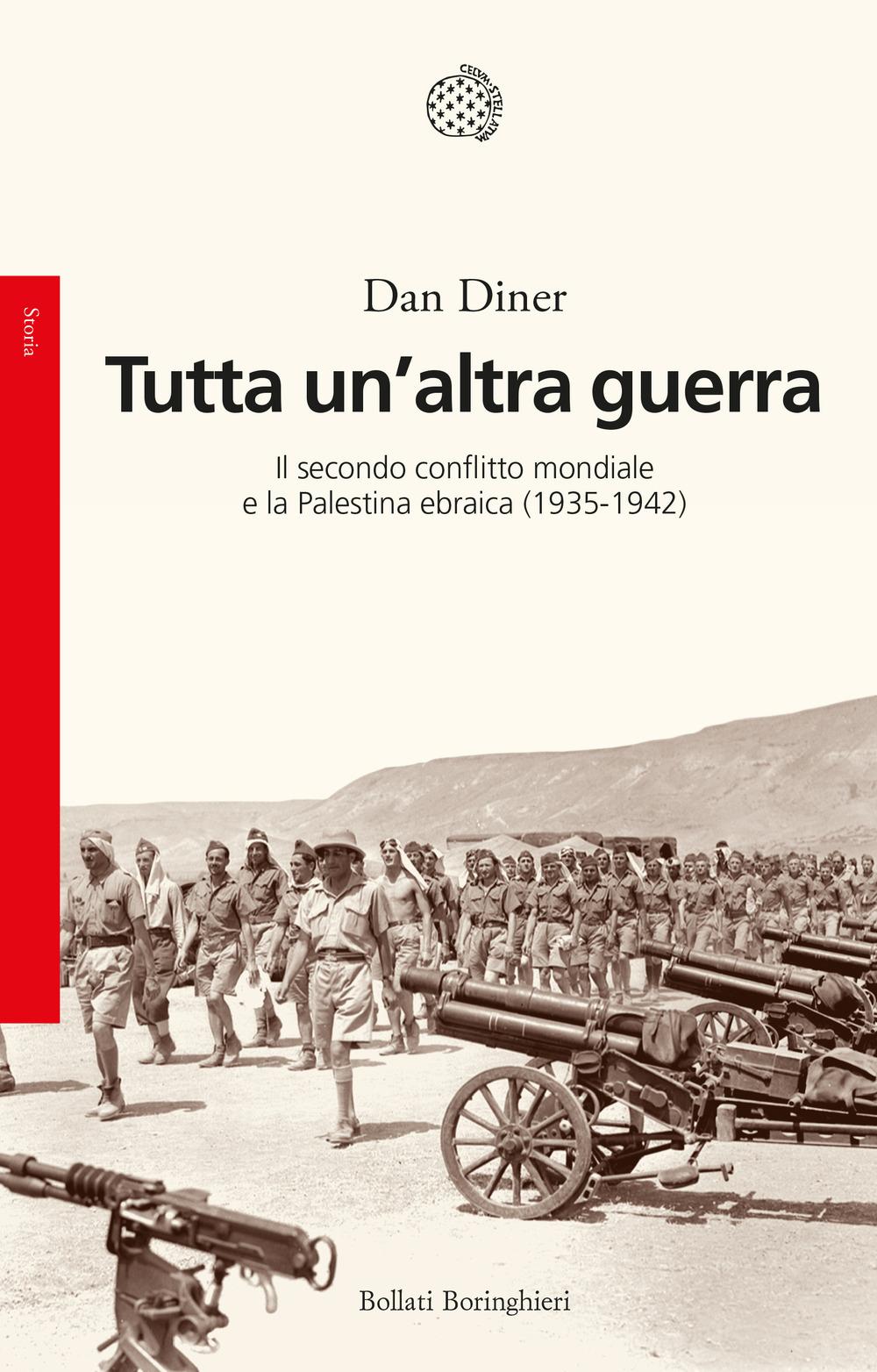 Vorderes Coverbild Tutta un'altra guerra. Il secondo conflitto mondiale e la Palestina ebraica (1935-1942)