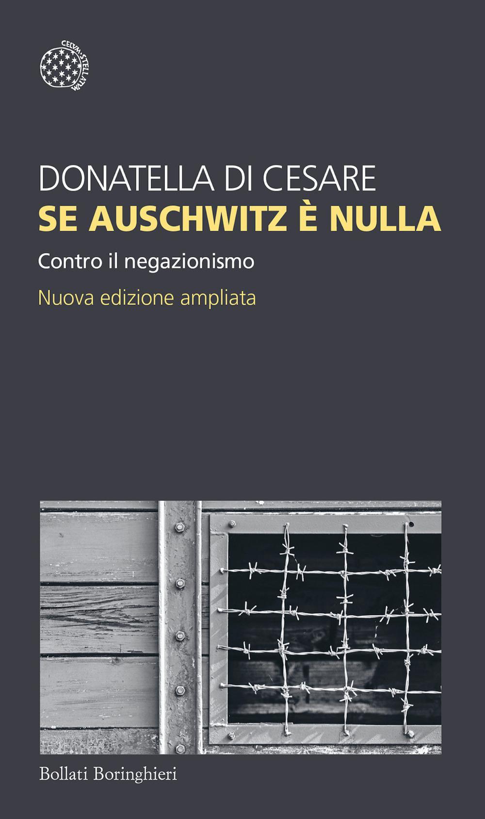 Vorderes Coverbild Se Auschwitz è nulla. Contro il negazionismo