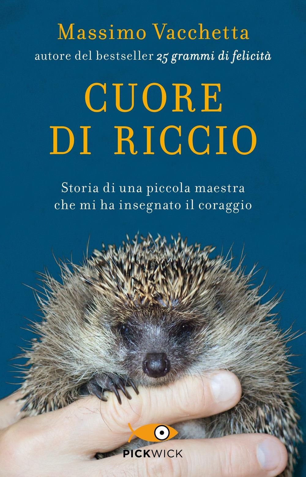 Vorderes Coverbild Cuore di riccio. Storia di una piccola maestra che mi ha insegnato il coraggio