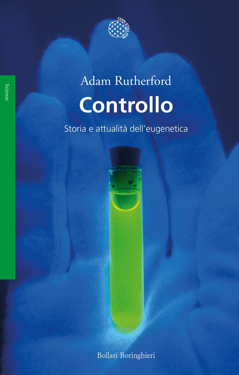 Vorderes Coverbild Controllo. Storia e attualità dell'eugenetica