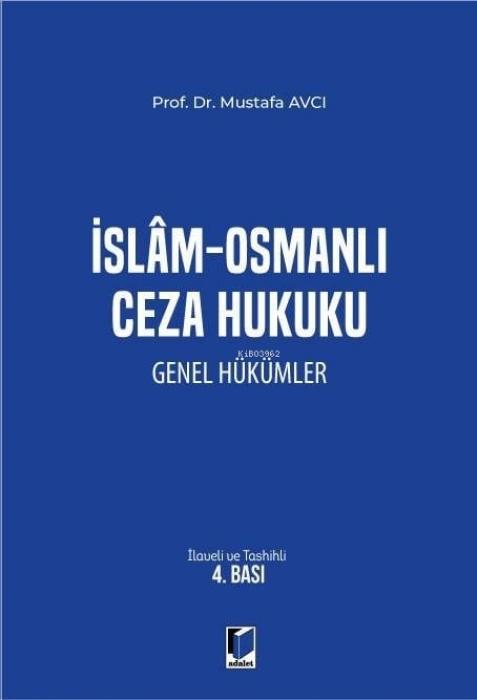 Vorderes Coverbild Islam - Osmanli Ceza Hukuku Genel Hükümler