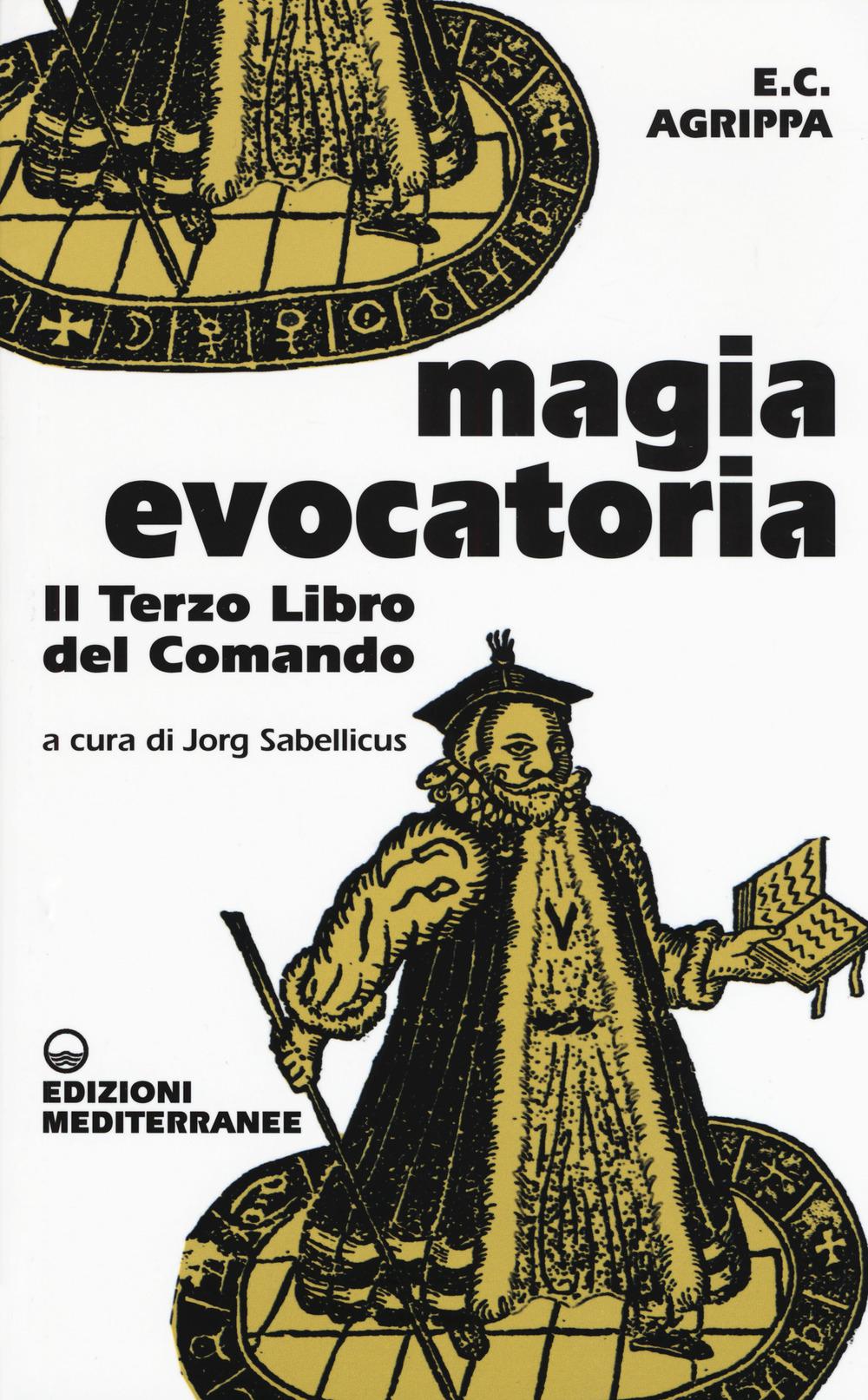 Vorderes Coverbild Magia evocatoria. Il terzo libro del comando