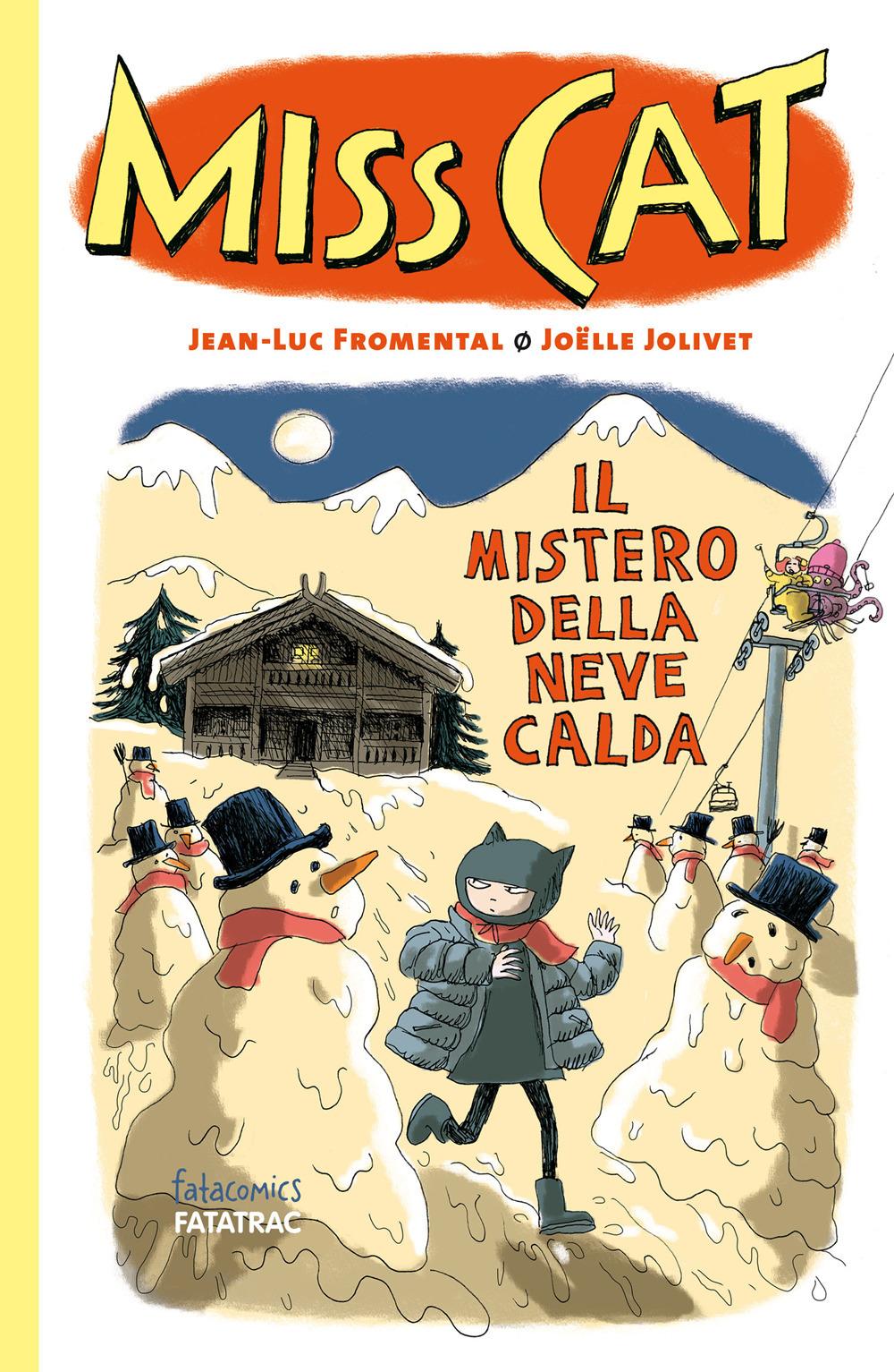Vorderes Coverbild Il mistero della neve calda. Miss Cat