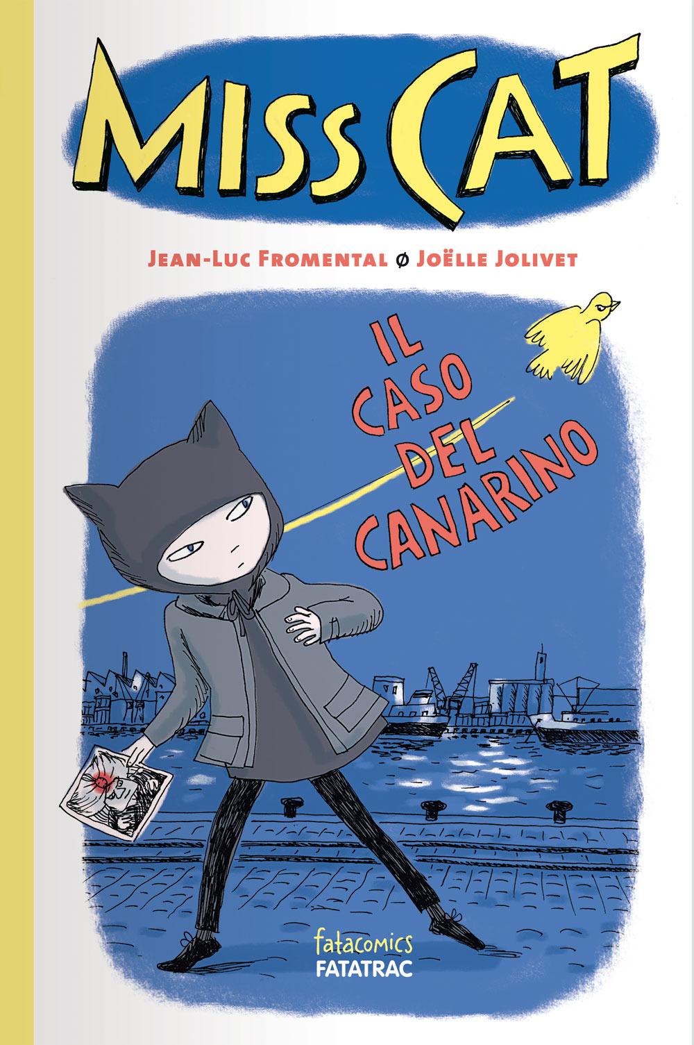 Vorderes Coverbild Il caso del canarino. Miss Cat