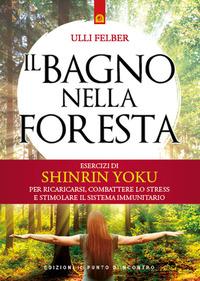 Vorderes Coverbild Il bagno nella foresta