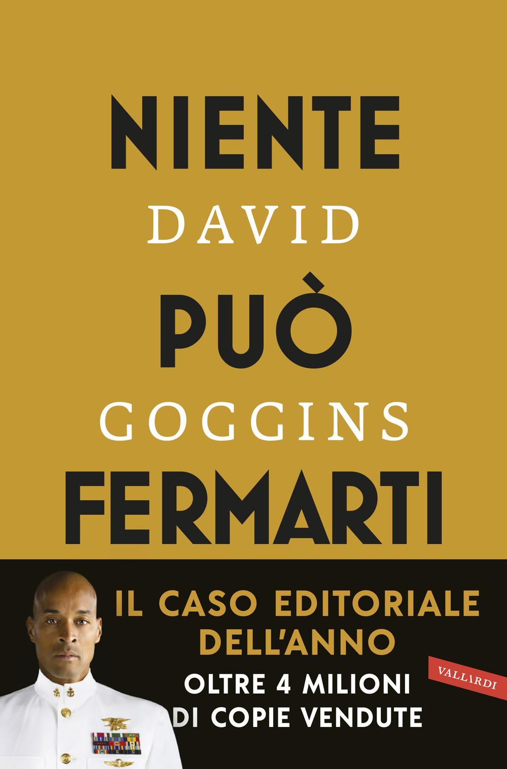 Vorderes Coverbild Niente può fermarti. Can't hurt me. Domina la mente e sfida l'impossibile