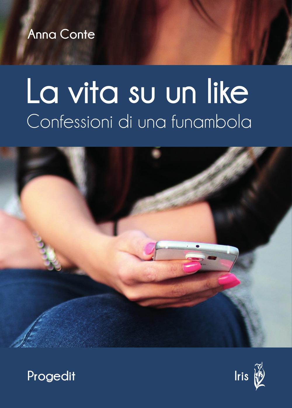 Vorderes Coverbild La vita su un like. Confessioni di una funambola