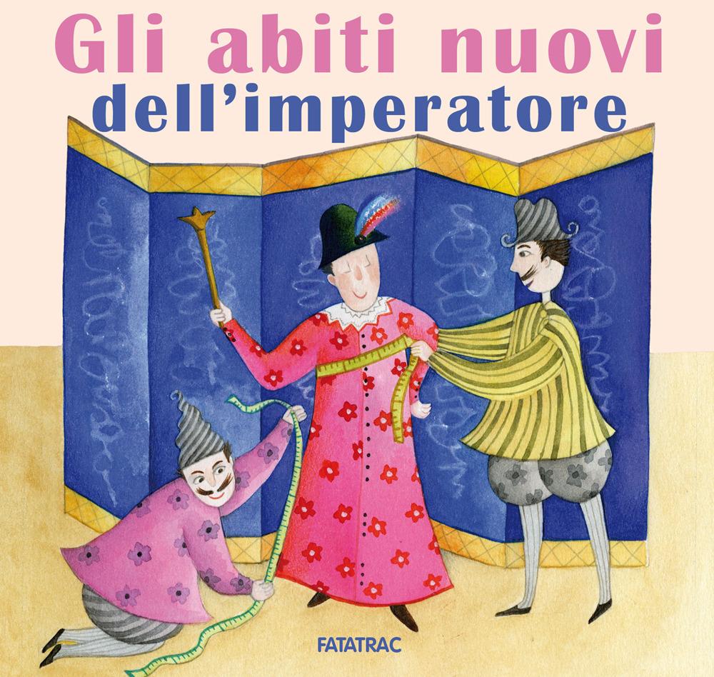 Vorderes Coverbild Gli abiti nuovi dell'imperatore