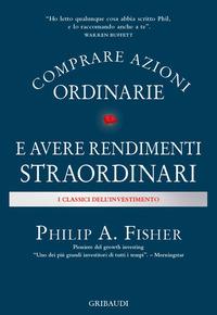 Vorderes Coverbild Comprare azioni ordinarie e avere rendimenti straordinari