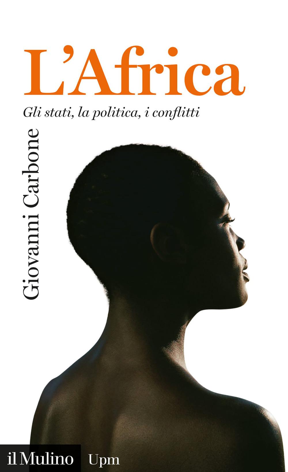 Vorderes Coverbild L' Africa. Gli stati, la politica, i conflitti