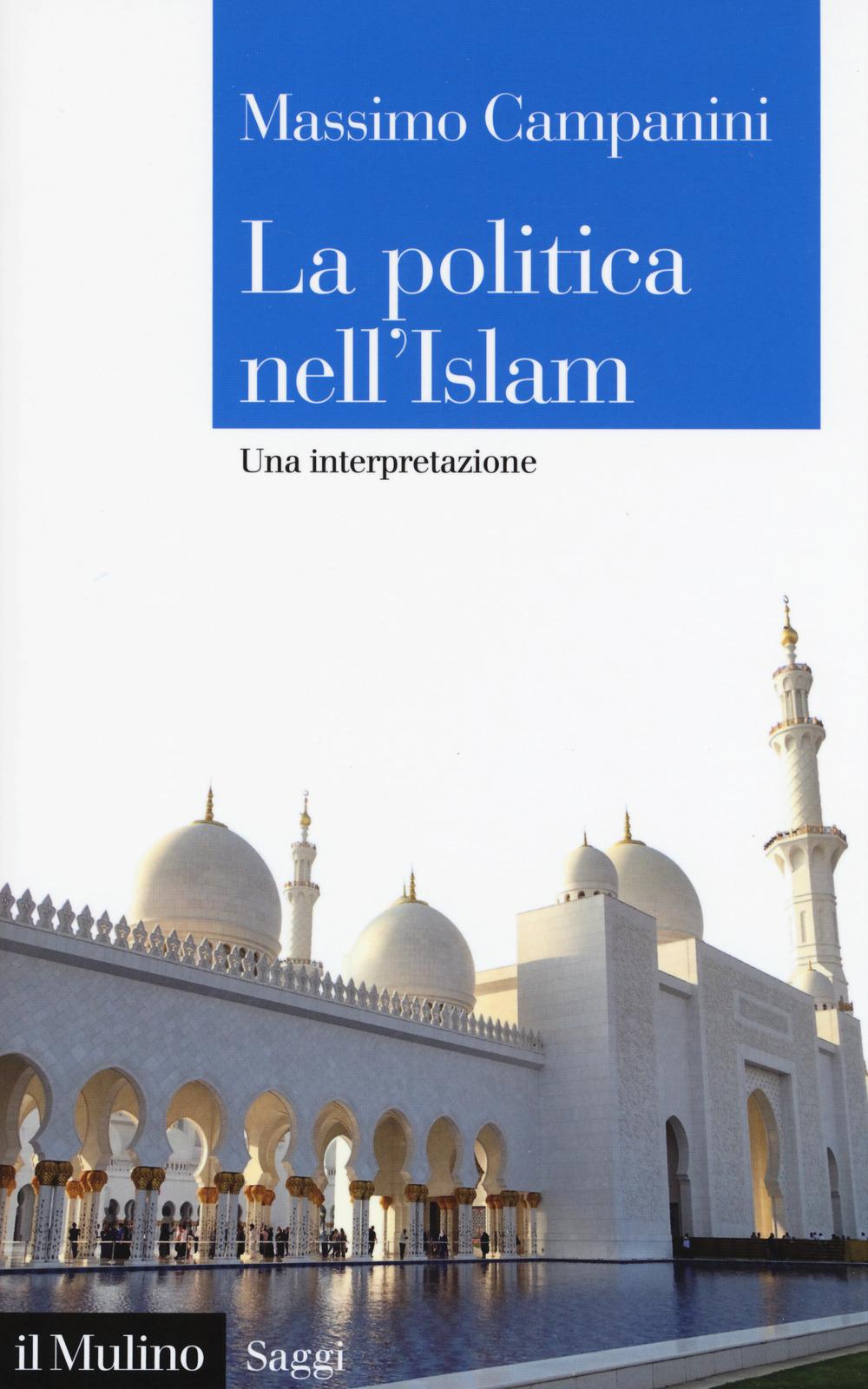 Vorderes Coverbild La politica nell'Islam. Una interpretazione