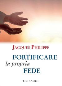 Vorderes Coverbild Fortificare la propria fede. 9 meditazioni