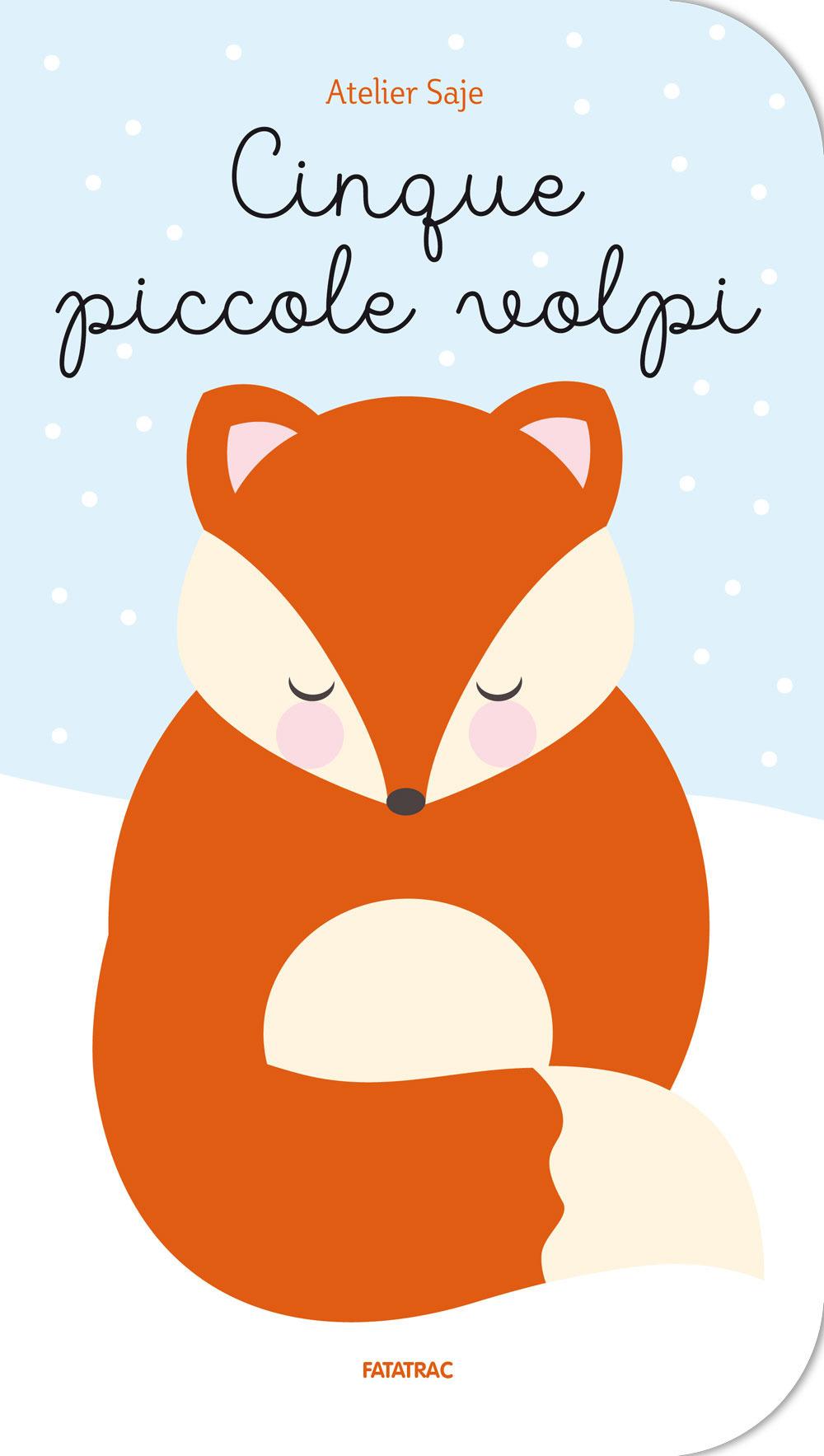 Vorderes Coverbild Cinque piccole volpi