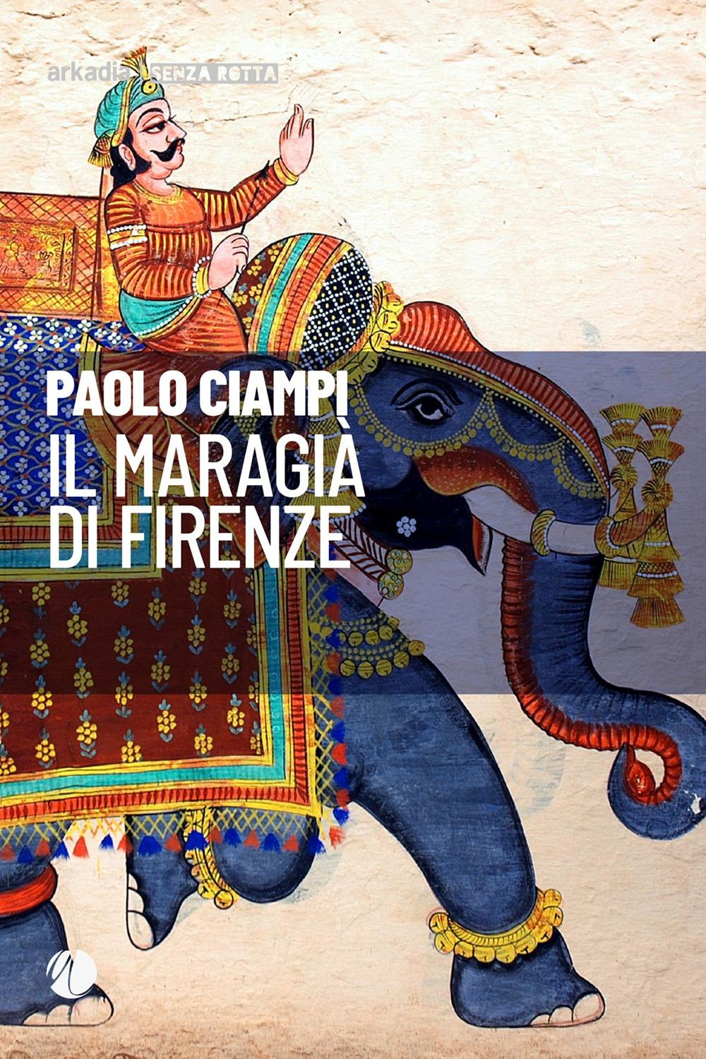 Vorderes Coverbild Il maragià di Firenze