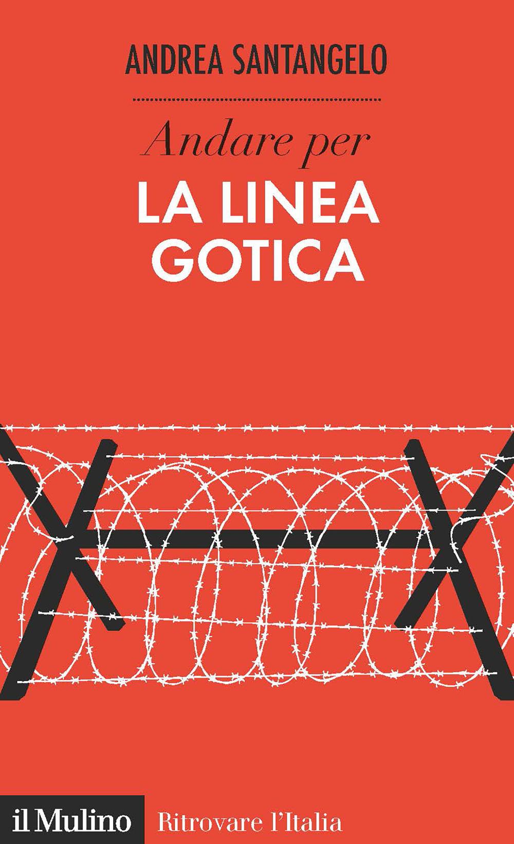 Vorderes Coverbild Andare per la Linea Gotica