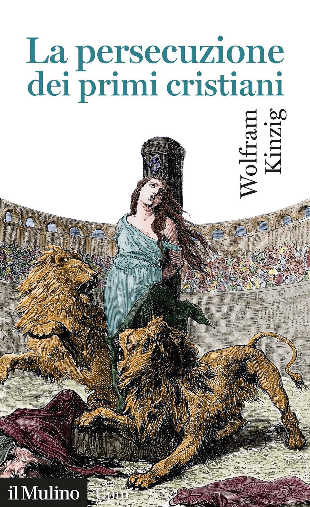 Vorderes Coverbild La persecuzione dei primi cristiani