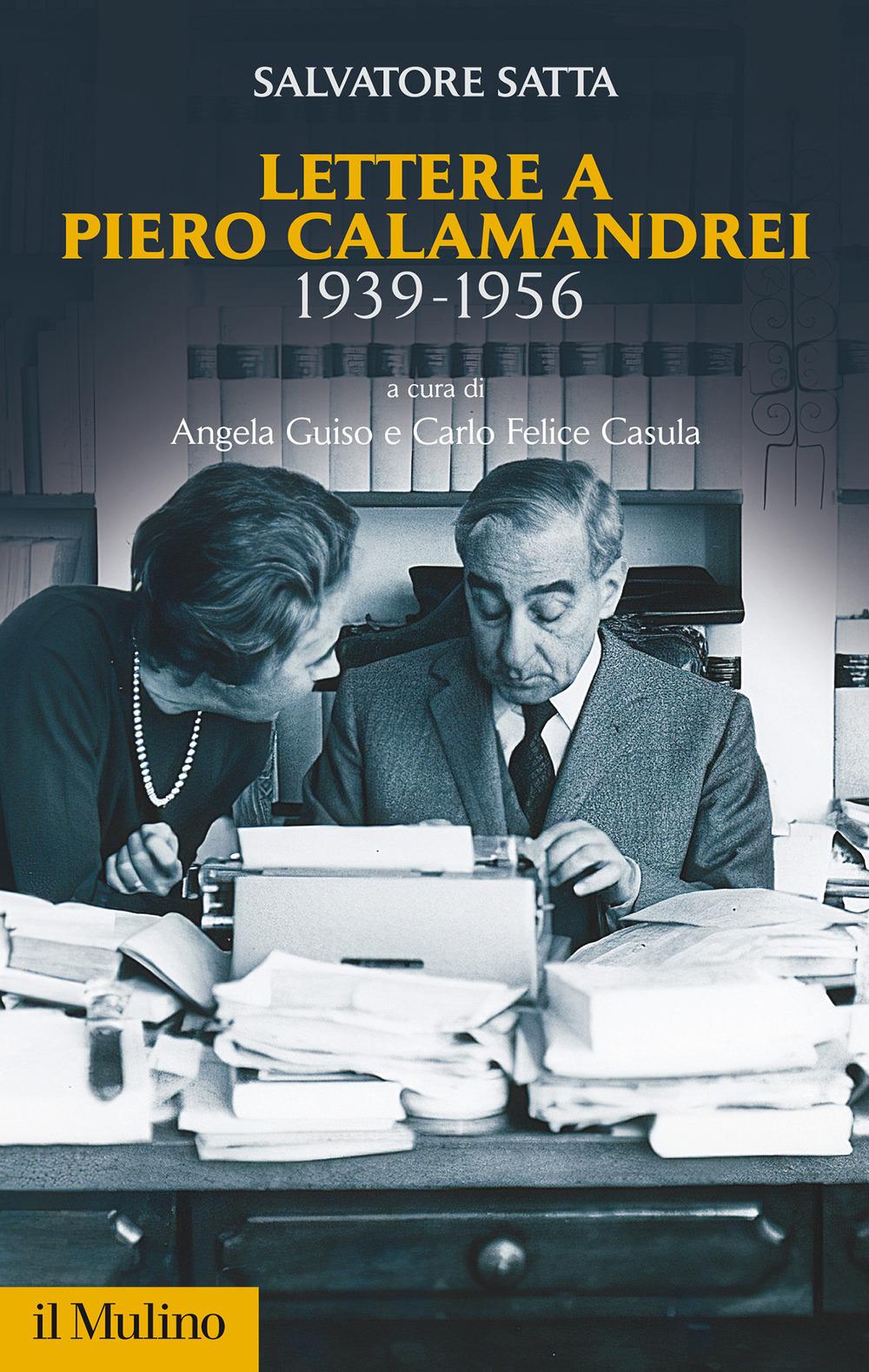 Vorderes Coverbild Lettere a Piero Calamandrei 1939-1956