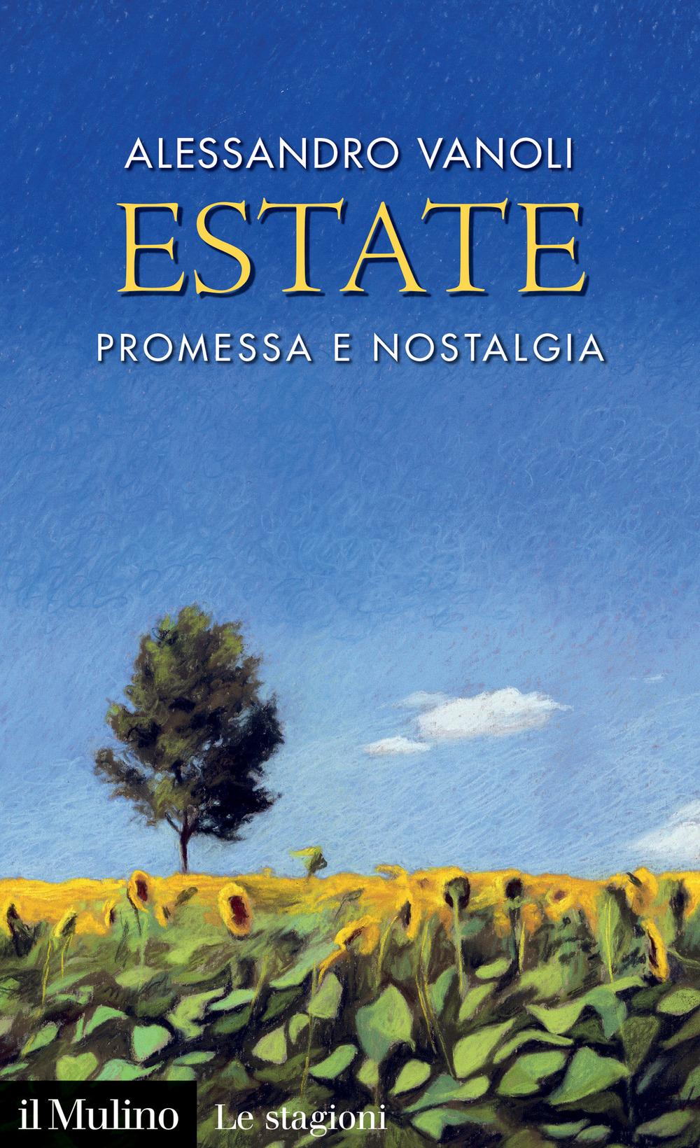 Vorderes Coverbild Estate. Promessa e nostalgia