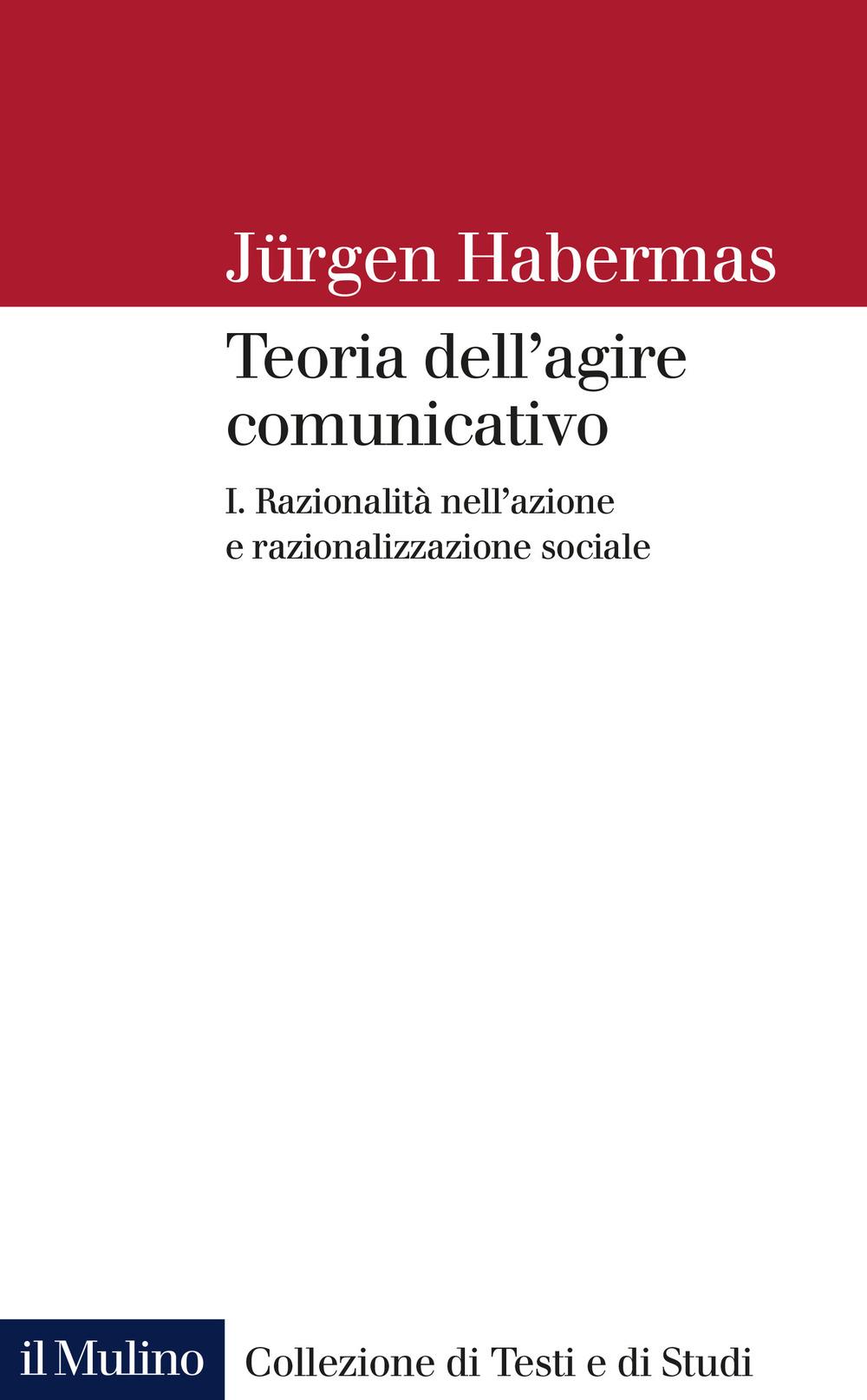 Vorderes Coverbild Razionalità nell'azione e razionalizzazione sociale