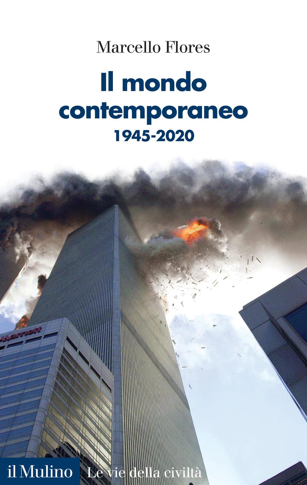 Vorderes Coverbild Il mondo contemporaneo. 1945-2020