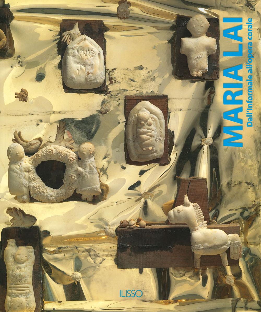 Vorderes Coverbild Maria Lai. Dall'informale alla opera corale