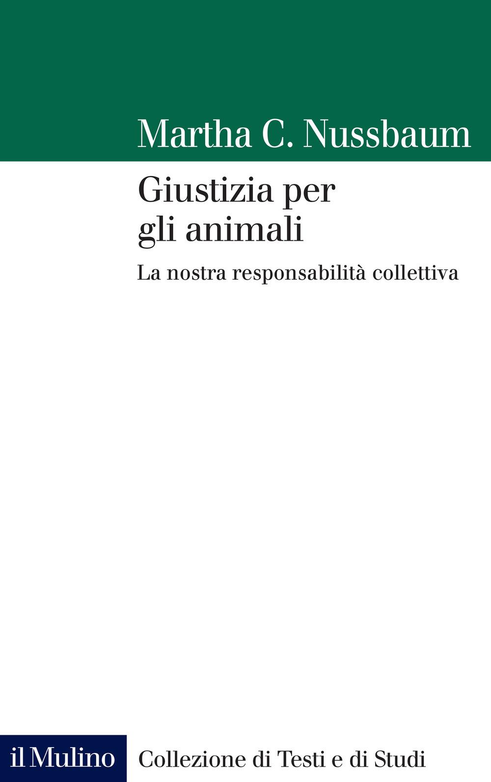 Vorderes Coverbild Giustizia per gli animali. La nostra responsabilità collettiva