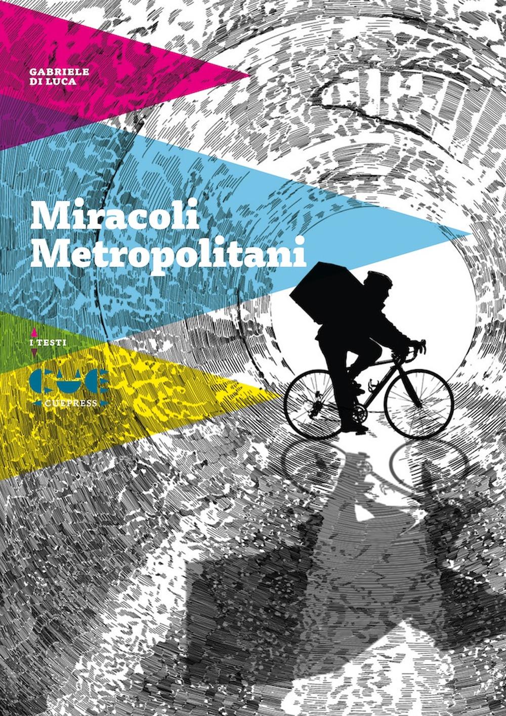 Vorderes Coverbild Miracoli metropolitani