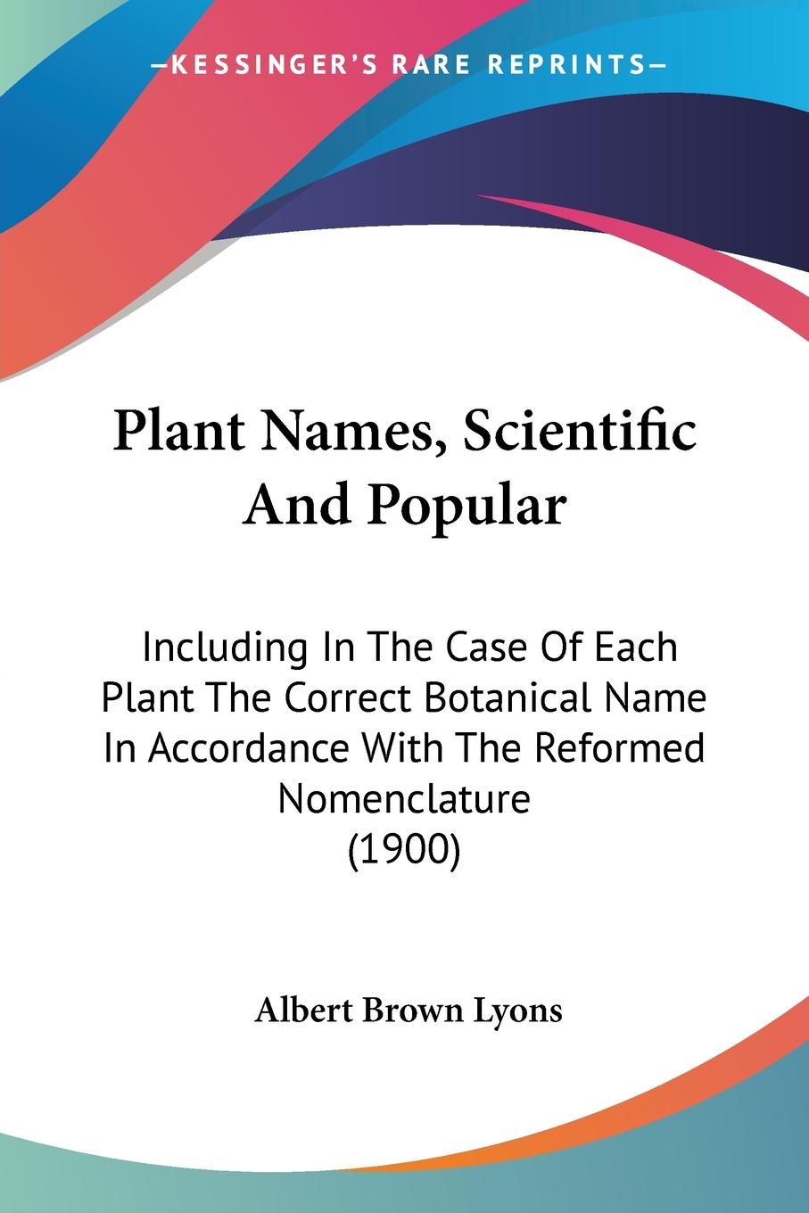 Vorderes Coverbild Plant Names, Scientific And Popular