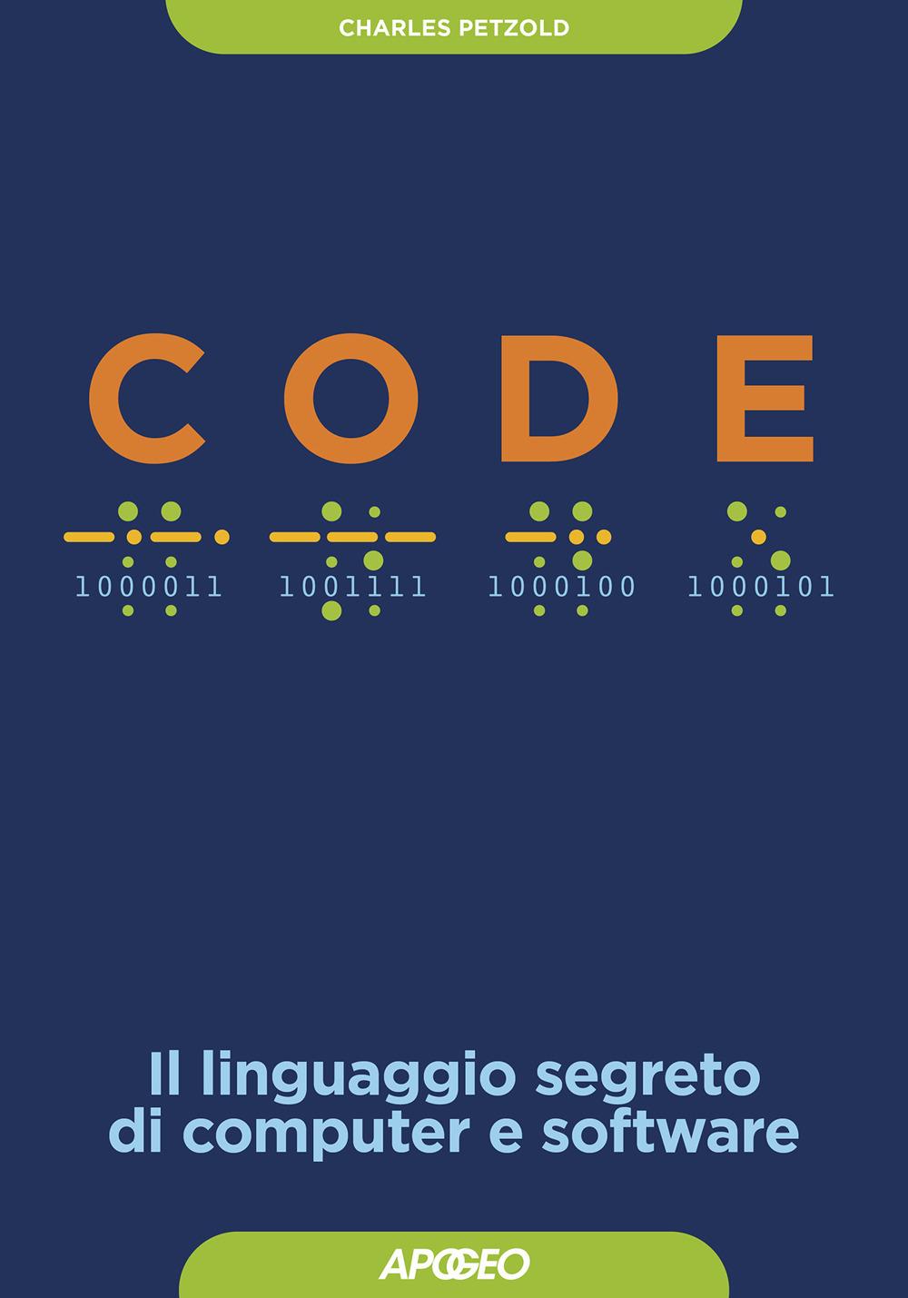 Vorderes Coverbild Code. Il linguaggio segreto di computer e software