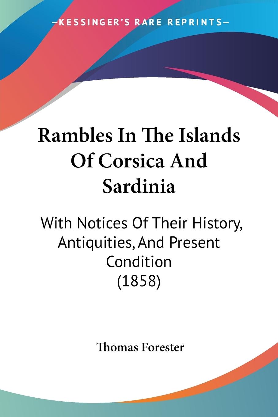Vorderes Coverbild Rambles In The Islands Of Corsica And Sardinia