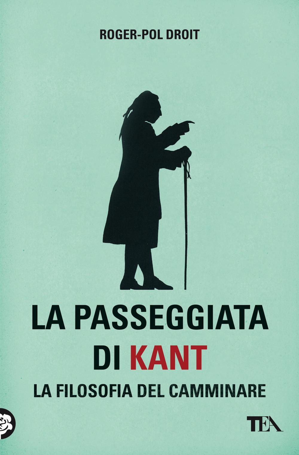 Vorderes Coverbild La passeggiata di Kant. La filosofia del camminare
