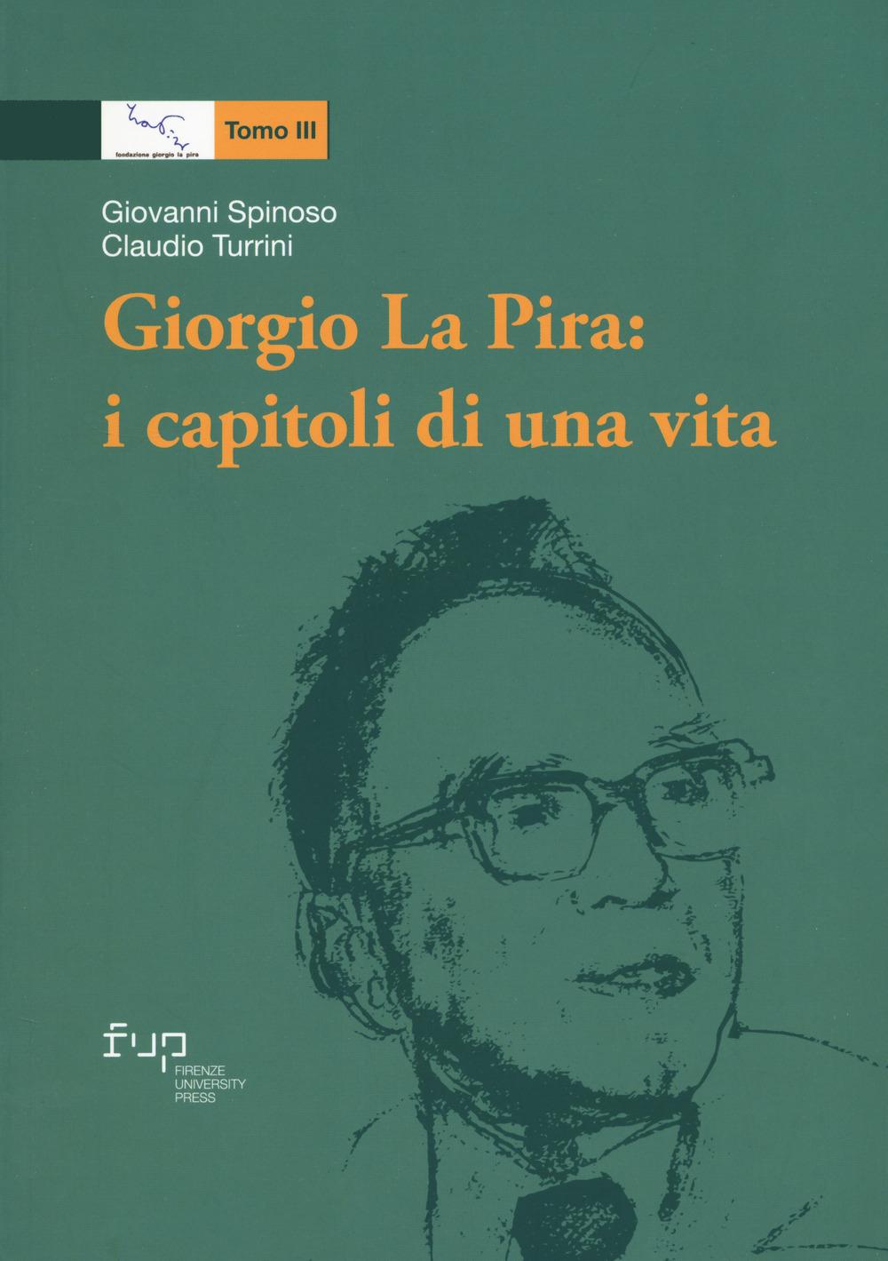Vorderes Coverbild Giorgio La Pira: i capitoli di una vita