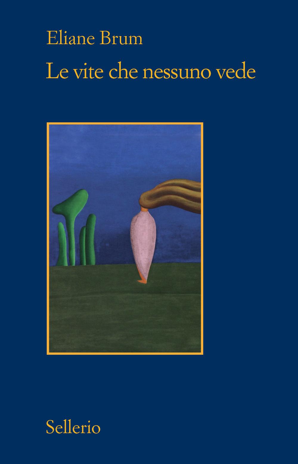 Vorderes Coverbild Le vite che nessuno vede