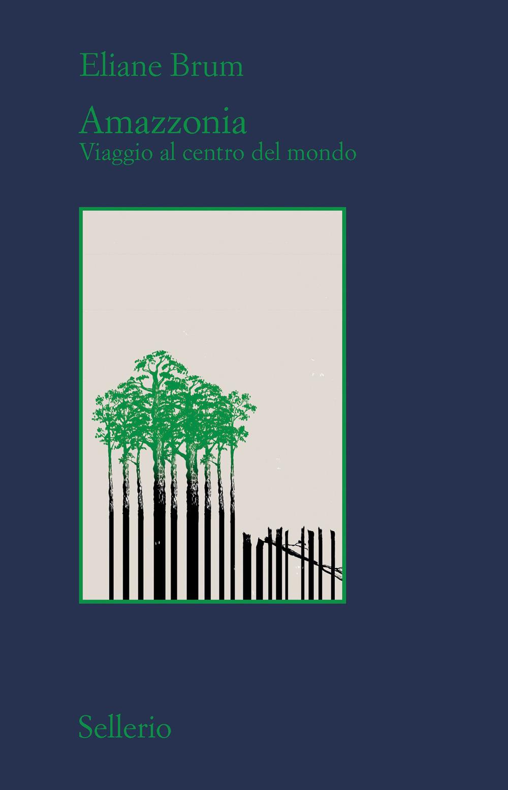 Vorderes Coverbild Amazzonia. Viaggio al centro del mondo