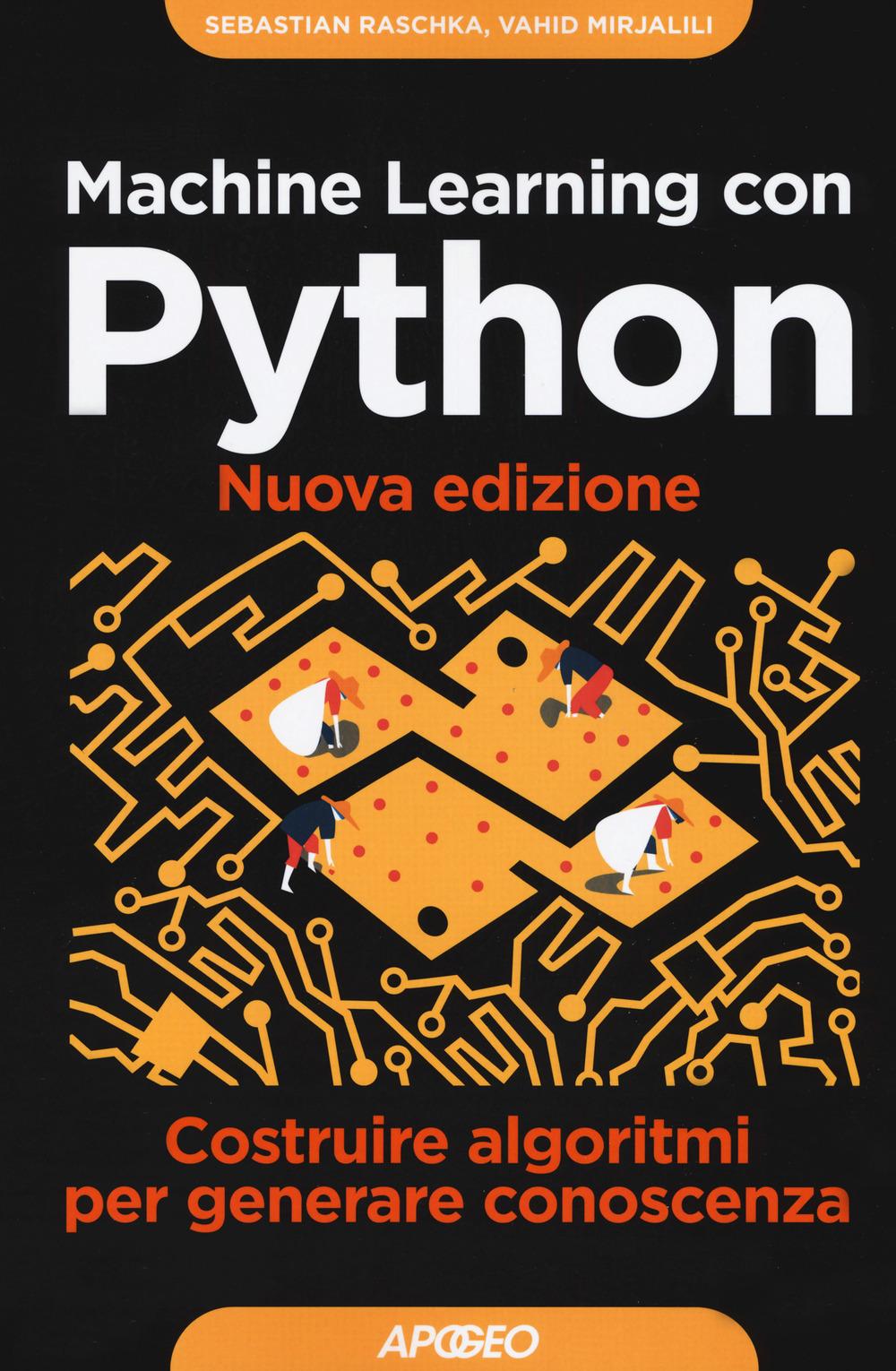 Vorderes Coverbild Machine learning con Python. Costruire algoritmi per generare conoscenza