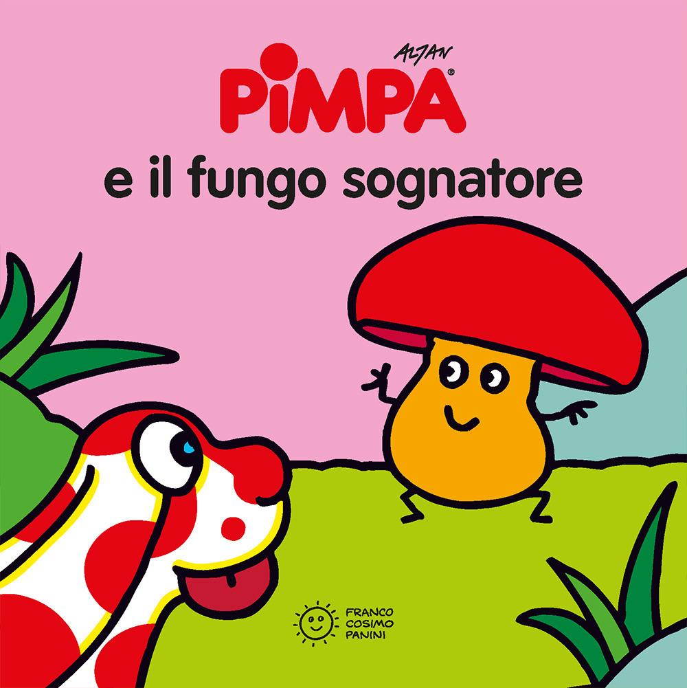 Vorderes Coverbild Pimpa e il fungo sognatore