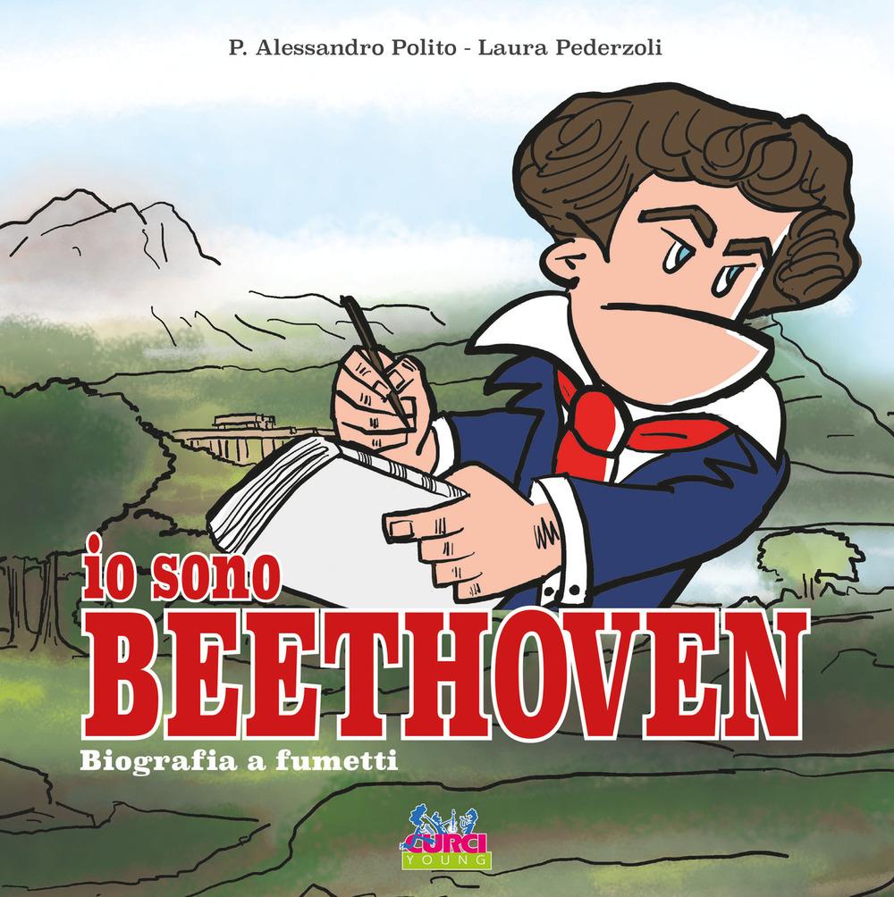 Vorderes Coverbild Io sono Beethoven. Biografia a fumetti