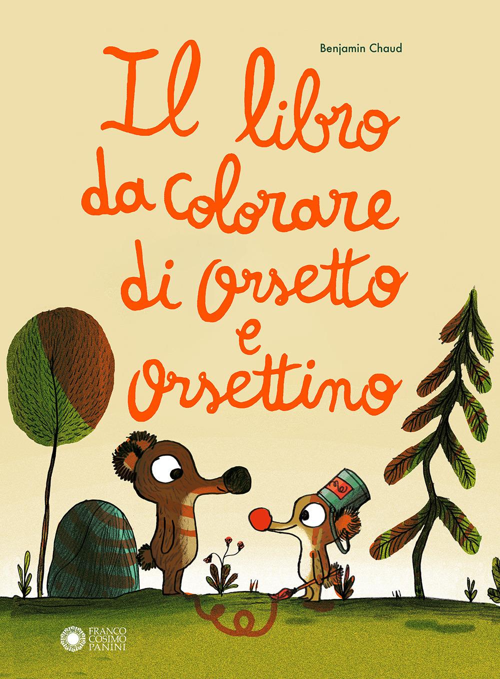 Vorderes Coverbild Il libro da colorare di Orsetto e Orsettino