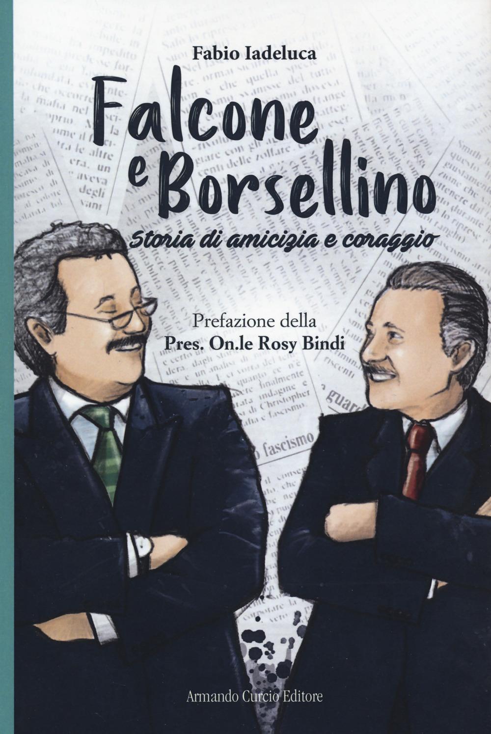 Vorderes Coverbild Falcone e Borsellino. Storia di amicizia e coraggio