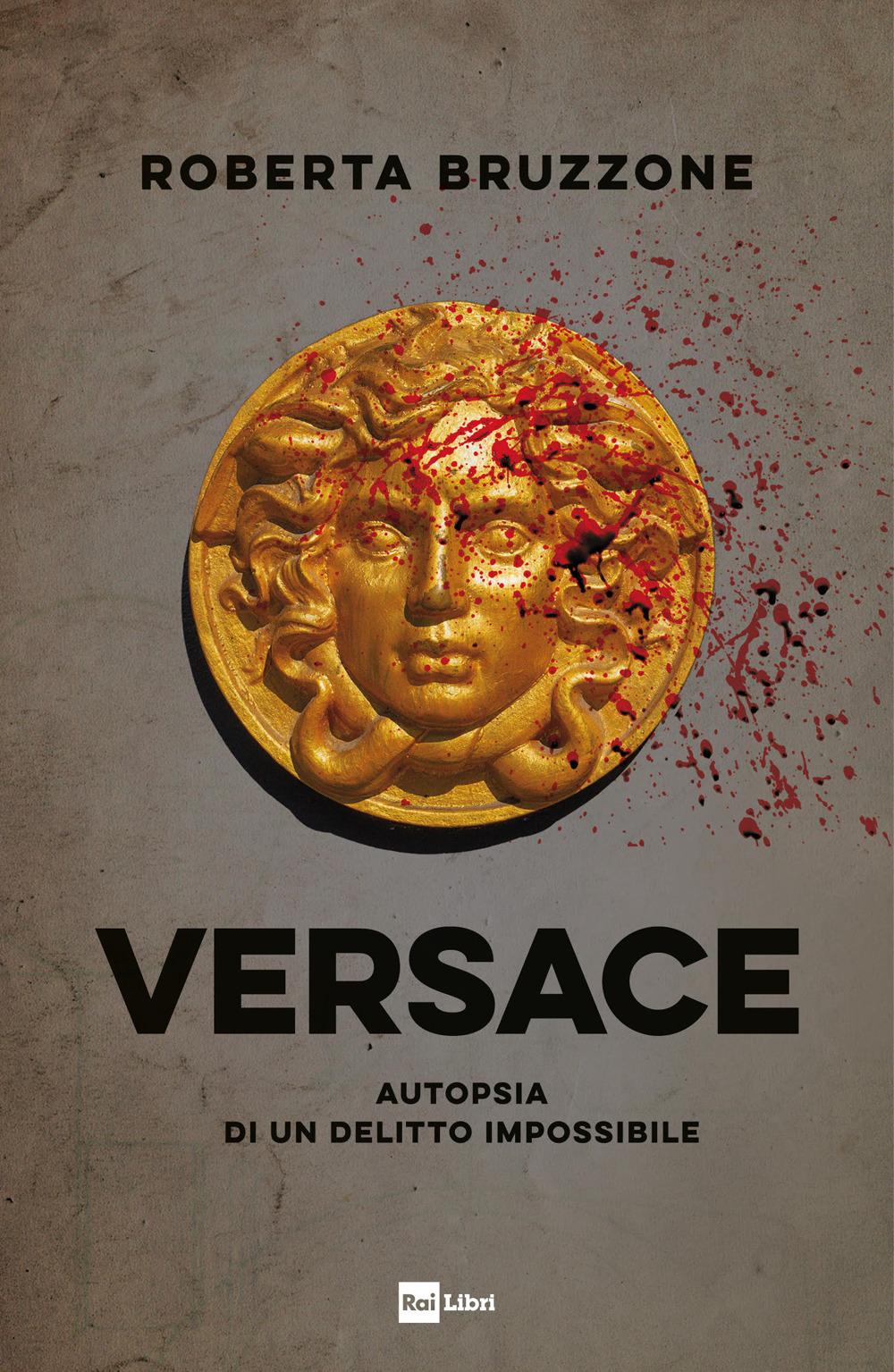 Vorderes Coverbild Versace. Autopsia di un delitto impossibile
