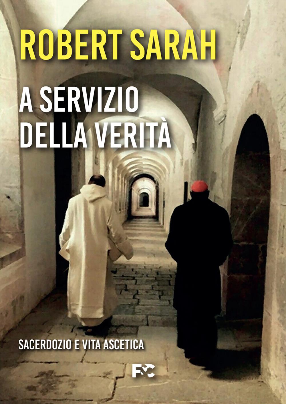 Vorderes Coverbild A servizio della verità. Sacerdozio e vita ascetica