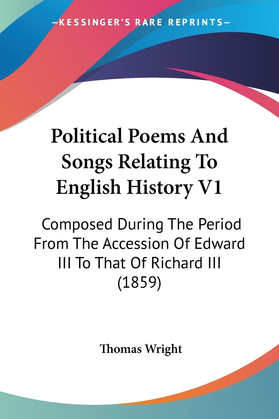 Vorderes Coverbild Political Poems And Songs Relating To English History V1
